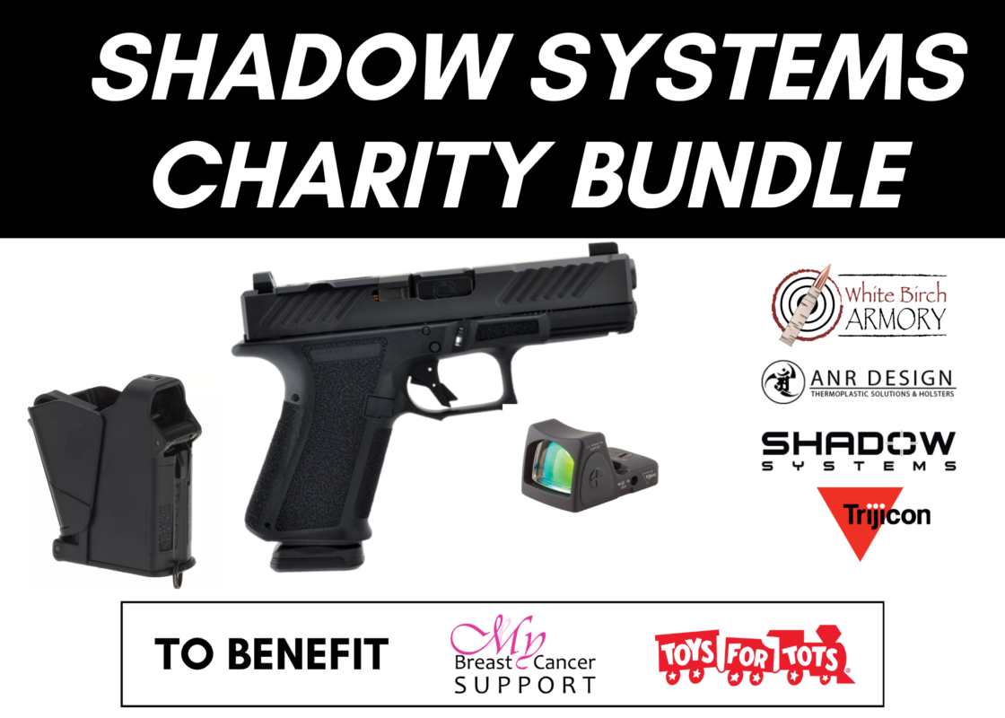 Shadow Systems Package Charity Raffle